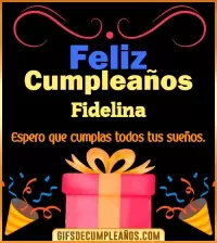 GIF Mensaje de cumpleaños Fidelina